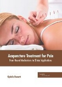 Abbildung von: Acupuncture Treatment for Pain: From Neural Mechanisms to Clinical Applications - HAYLE MEDICAL
