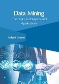 Cover: Data Mining: Concepts, Techniques and Applications - Clanrye International