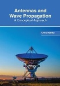 Cover: Antennas and Wave Propagation: A Conceptual Approach - Clanrye International