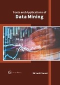 Cover: Tools and Applications of Data Mining - Willford Press