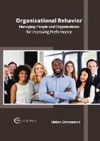 Enlarge image Cover: Organizational Behavior: Managing People and Organizations for Improving Performance - Willford Press