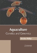 Cover: Aquaculture: Genetics and Genomics - Syrawood Publishing House