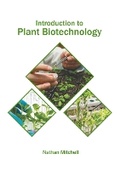 Cover: Introduction to Plant Biotechnology - Syrawood Publishing House