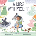 Cover: A Dress with Pockets - Peachtree Publishers