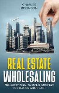 Abbildung von: Real Estate Wholesaling - Creek Ridge Publishing