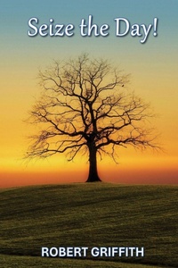 Enlarge image Cover: Seize the Day - GRACE AND TRUTH PUBLISHING