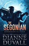 Cover: The Segonian (Aldebarian Alliance, #2) - Dianne Duvall