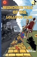 Cover: Munchkin's Tale of The Lollipop Club - Michael T Ernst
