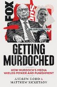 Enlarge image Cover: Getting Murdoched - Hardie Grant Books