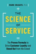 Cover: The Science of Service - Page Two Books, Inc.