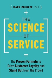 Enlarge image Cover: The Science of Service - Page Two Books, Inc.