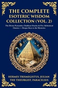 Cover: The Complete Esoteric Wisdom Collection (Vol. 2) - Muze Publishing