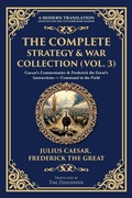 Cover: The Complete Strategy & War Collection (Vol. 3) - Muze Publishing