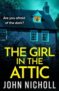 Cover: The Girl in the Attic - Boldwood Books Ltd