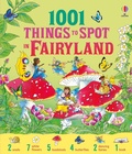 Cover: 1001 Things to spot in Fairyland - Usborne Publishing Ltd