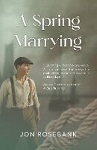 Abbildung von: A Spring Marrying - Blue Poppy Publishing
