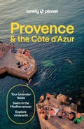 Cover: Lonely Planet Provence & the Cote d'Azur - Lonely Planet Global Limited