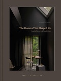 Cover: The Homes That Shaped Us - Images Publishing Group Pty Ltd