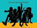 Cover: Ta Cearta ag Leanai Freisin! - Gabriel Rosenstock