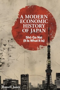 Abbildung von: Modern Economic History of Japan - London Publishing Partnership