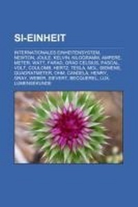 Abbildung von: Si-Einheit - Books LLC, Wiki Series