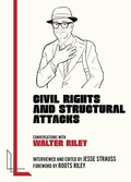 Cover: Civil Rights and Structural Attacks - AK Press
