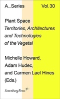 Cover: Plant Space - Sternberg Press