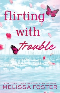 Enlarge image Cover: Flirting with Trouble - World Literary Press