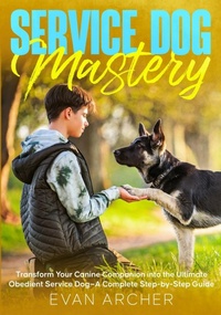 Abbildung von: Service Dog Mastery - Silverline Ink
