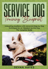 Abbildung von: Service Dog Training Blueprint - Silverline Ink