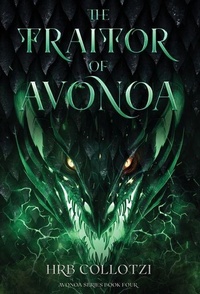 Enlarge image Cover: The Traitor of Avonoa - HRB Collotzi