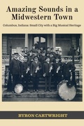 Cover: Amazing Sounds in a Midwestern Town - Pathbinder Publishing LLC