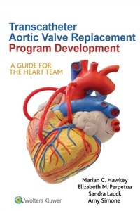Abbildung von: Transcatheter Aortic Valve Replacement Program Development - WOLTERS KLUWER HEALTH