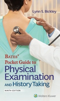 Abbildung von: Bates' Pocket Guide to Physical Examination and History Taking - WOLTERS KLUWER HEALTH