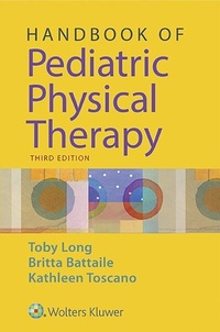 Abbildung von: Handbook of Pediatric Physical Therapy - WOLTERS KLUWER HEALTH