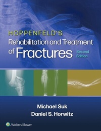 Abbildung von: Hoppenfeld's Treatment and Rehabilitation of Fractures - WOLTERS KLUWER HEALTH