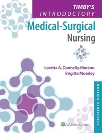 Abbildung von: Timby's Introductory Medical-Surgical Nursing - WOLTERS KLUWER HEALTH
