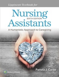 Abbildung von: Lippincott Textbook for Nursing Assistants - WOLTERS KLUWER HEALTH