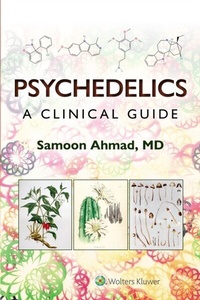 Abbildung von: Psychedelics: A Clinical Guide - WOLTERS KLUWER HEALTH