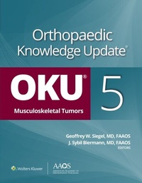 Abbildung von: Orthopaedic Knowledge Update(R): Musculoskeletal Tumors 5 - WOLTERS KLUWER HEALTH