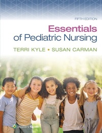 Abbildung von: Essentials of Pediatric Nursing - WOLTERS KLUWER HEALTH