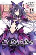 Cover: Date A Live, Vol. 15 (light novel) - Yen Press