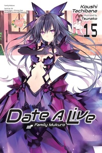 Enlarge image Cover: Date A Live, Vol. 15 (light novel) - Yen Press