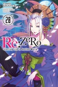 Cover: Re:ZERO -Starting Life in Another World-, Vol. 28 (light novel) - Yen Press