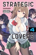 Cover: Strategic Lovers, Vol. 4 - Yen Press