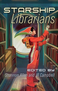 Enlarge image Cover: Starship Librarians - Tyche Books