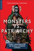 Cover: Monsters vs. Patriarchy - Rutgers University Press