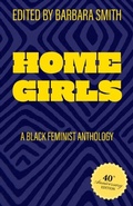 Cover: Home Girls, 40th Anniversary Edition - Rutgers University Press