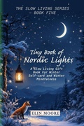 Cover: Tiny Book of Nordic Lights - Vibrant Books