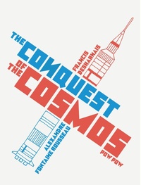 Abbildung von: The Conquest of the Cosmos - POW POW Press